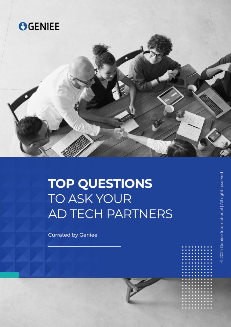 Top Questions to Ask Your Ad Tech Partners