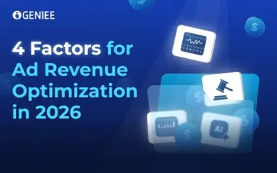 Crucial factors for ad revenue optimization in 2026