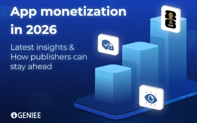 App monetization in 2026: What’s changed and how publishers can stay ahead